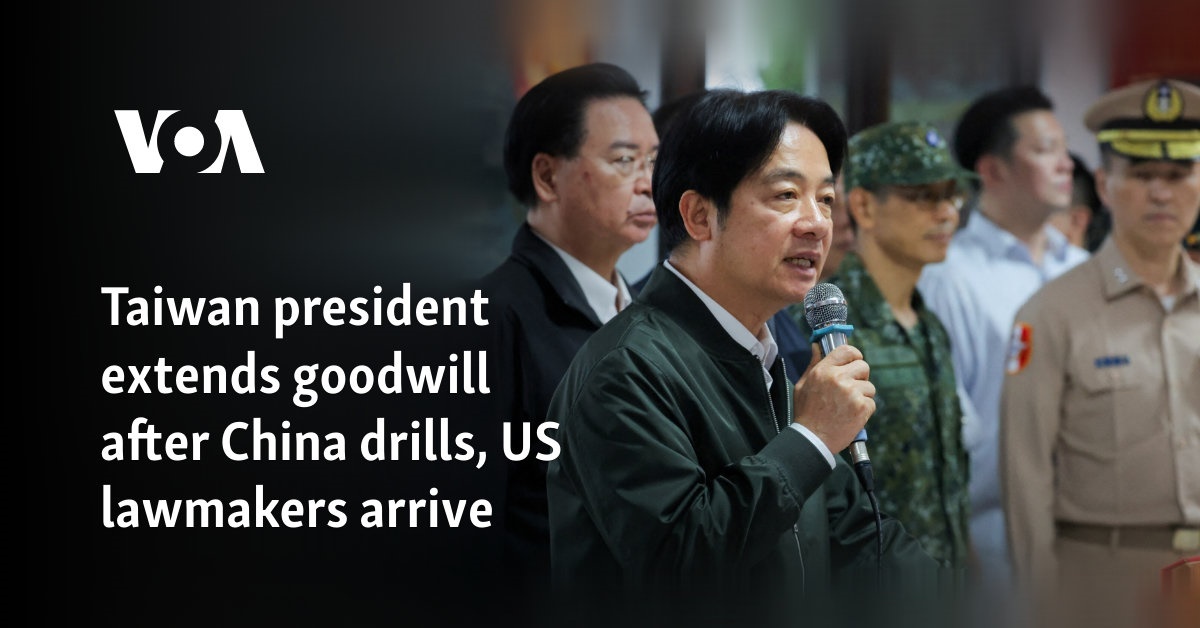 Taiwan president extends goodwill after China drills, US lawmakers arrive