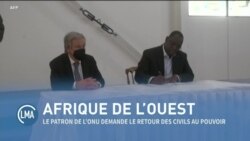 Le Monde Aujourd’hui : le patron de l'ONU en Afrique de l'Ouest