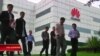 TQ: Các dự luật Mỹ nhắm vào Huawei, ZTE là ‘hiếu chiến’