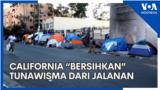 California “Bersihkan” Tunawisma dari Jalanan