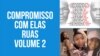 Compromisso Com Elas, Ruas, Volume 2 - Dj Sidney GM Records e Polegar Beatz