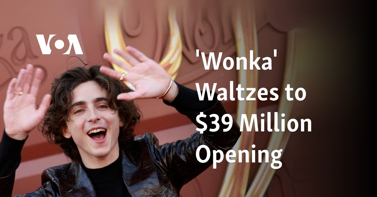 'Wonka' Waltzes to $39 Million Opening