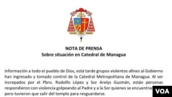 La Catedral Metropolitana de Managua denunció abusos por parte de simpatizantes del gobierno de Daniel Ortega y le pidió a este último por medio de un comunicado de prensa se respeten los templos católicos.