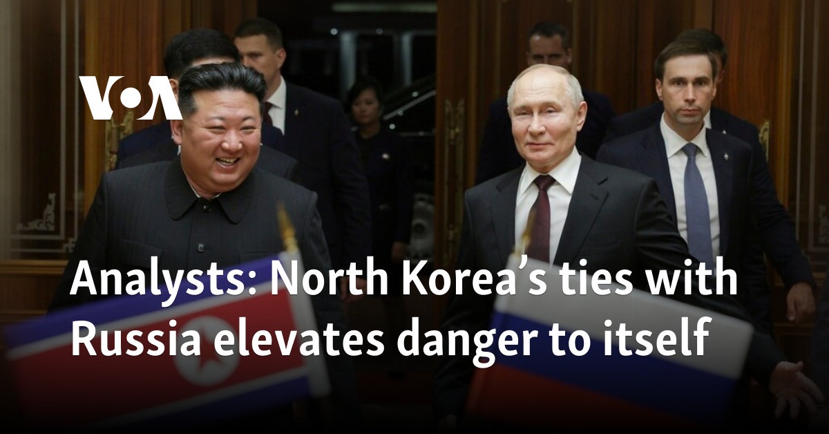 Analysts: North Korea's ties with Russia elevate danger to itself  