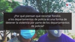 Opinión sobre recorte de fondos a la policía [Video: Alejandra Arredondo, VOA]