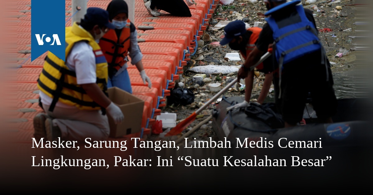 Masker Sarung Tangan Limbah Medis Cemari Lingkungan Pakar Ini