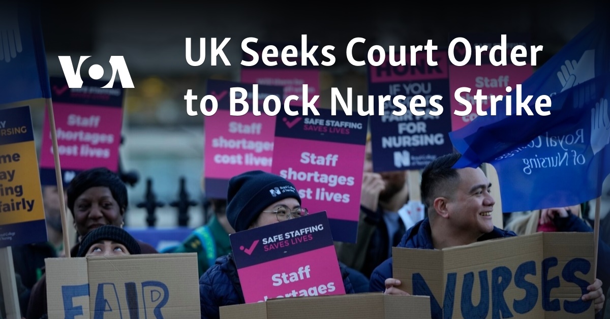 UK Seeks Court Order to Block Nurses Strike - Vimarsana News