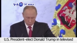 VOA60 World PM - Putin: Russia 'Ready to Cooperate' with Trump Administration