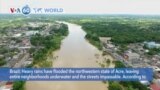VOA60 World- Flooding affects 100,000 in Brazil's Acre state