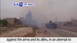 VOA60 World PM- Syria: Rebels have launched a counter-attack against the army and its allies in Aleppo