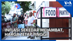 Inflasi Sekedar Melambat, Harga Tetap Tinggi