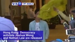 VOA60 World - Hong Kong: Democracy activists Joshua Wong and Nathan Law are released on bail