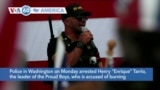 VOA60 America - Police in Washington on Monday arrested Henry “Enrique” Tarrio, the leader of the Proud Boys