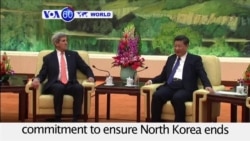 VOA60 World PM - Kerry to China: US 'Will Protect Allies' in Face of North Korean Threat