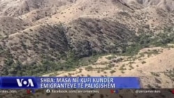 SHBA: Masa në kufi kundër emigrantëve të paligjshëm