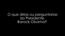 Edson Pereira diria isto a Barack Obama