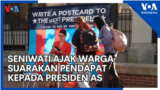 Seniwati Ajak Warga Suarakan Pendapat kepada Presiden Amerika