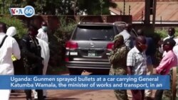 VOA60 Afrikaa - Uganda: Ex-Army Commander Survives Apparent Assassination Attempt