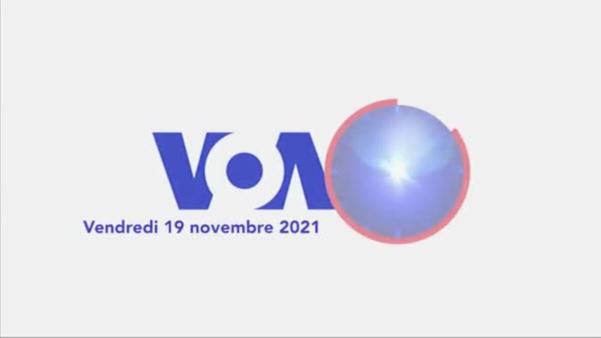 VOA60 du 19 novembre 2021