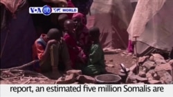 VOA60 World - An estimated five million Somalis are in need of food aid