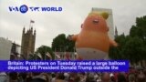 VOA60 World - The protesters in London expressed opposition to a host of Trump policies