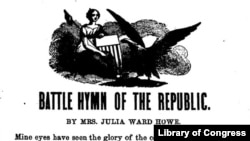 "Battle Hymn of the Republic" by Mrs. Julia Ward Howe