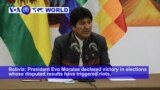 VOA60 World - Bolivia's Morales Claims Outright Win in Presidential Vote