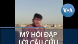 Mỹ hồi đáp lời cầu cứu của chàng trai Iraq