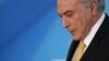 Poll: Approval Rating for Brazil's Temer Plummets