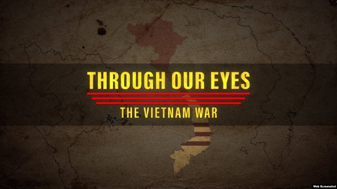 Tựa phim tài liệu Through Our Eyes - The Vietnam War. Hình minh họa. Photo USAVN.org