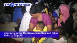 VOA60 Africa- Coast Guard rescues nearly 1,000 African migrants in the Mediterranean Sea and takes them to Tripoli