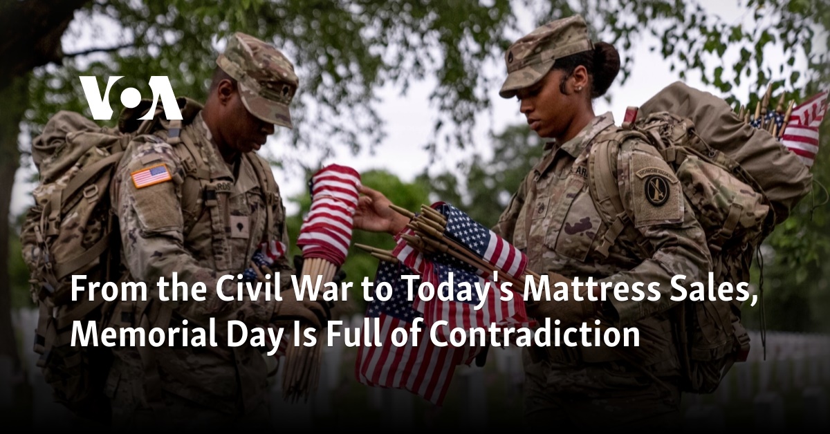 From the Civil War to Mattress Sales, Memorial Day Is Full of Contradictions - Vimarsana News