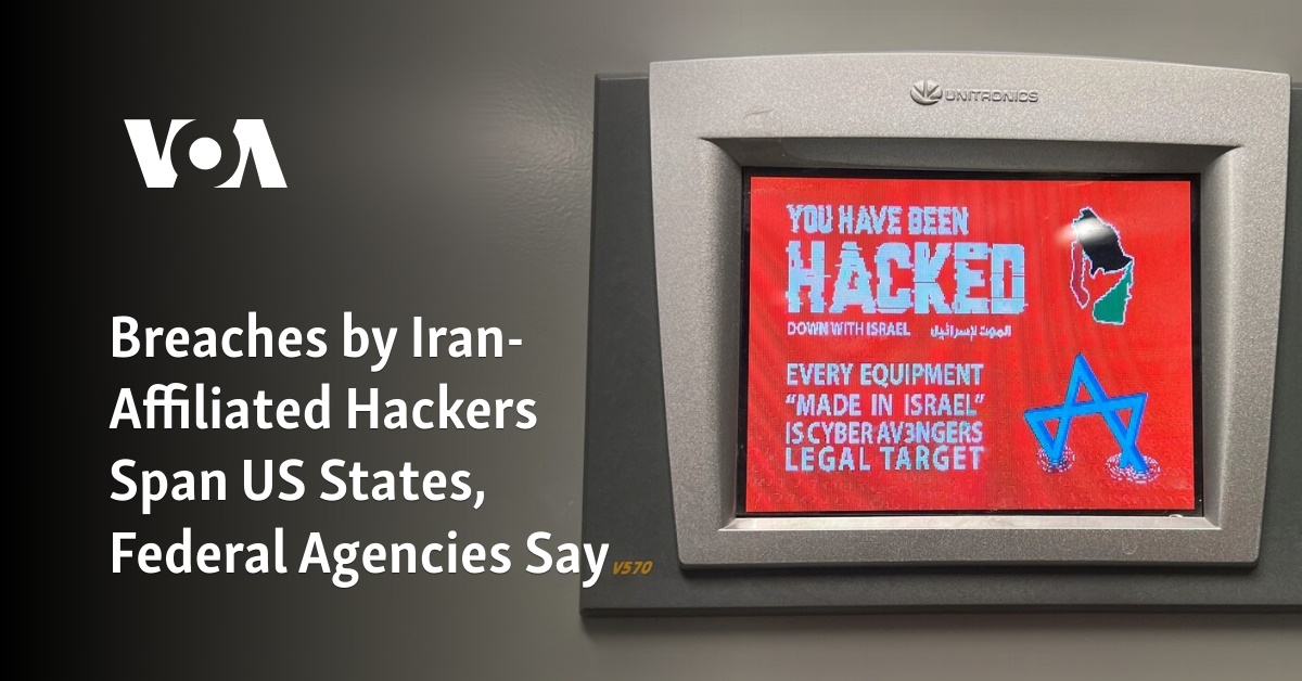 Breaches by Iran-Affiliated Hackers Span US States, Federal Agencies Say