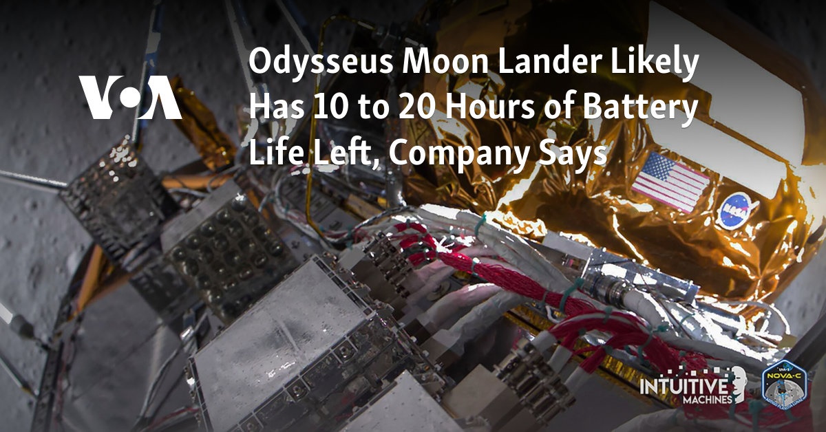 Odysseus Moon Lander Likely Has 10 to 20 Hours of Battery Life Left, Company Says 