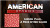 Lesson PLan - A Piece of Red Calico