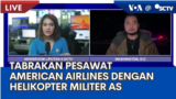 Laporan VOA untuk SCTV: Tabrakan Pesawat American Airlines dengan Helikopter Militer AS