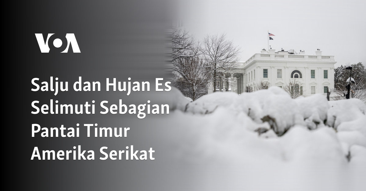 Salju dan Hujan Es Selimuti Sebagian Pantai Timur Amerika Serikat