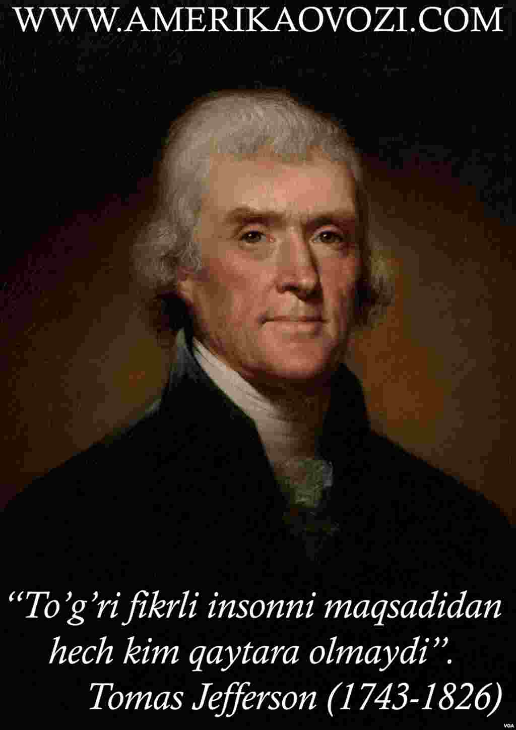 Tomas Jefferson 1801-1809-yillarda Amerikaning uchinchi prezidenti sifatida faoliyat yuritgan