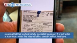 VOA60 America - White House Issues COVID-19 Vaccine Mandates for Large Firms, Health Care Workers