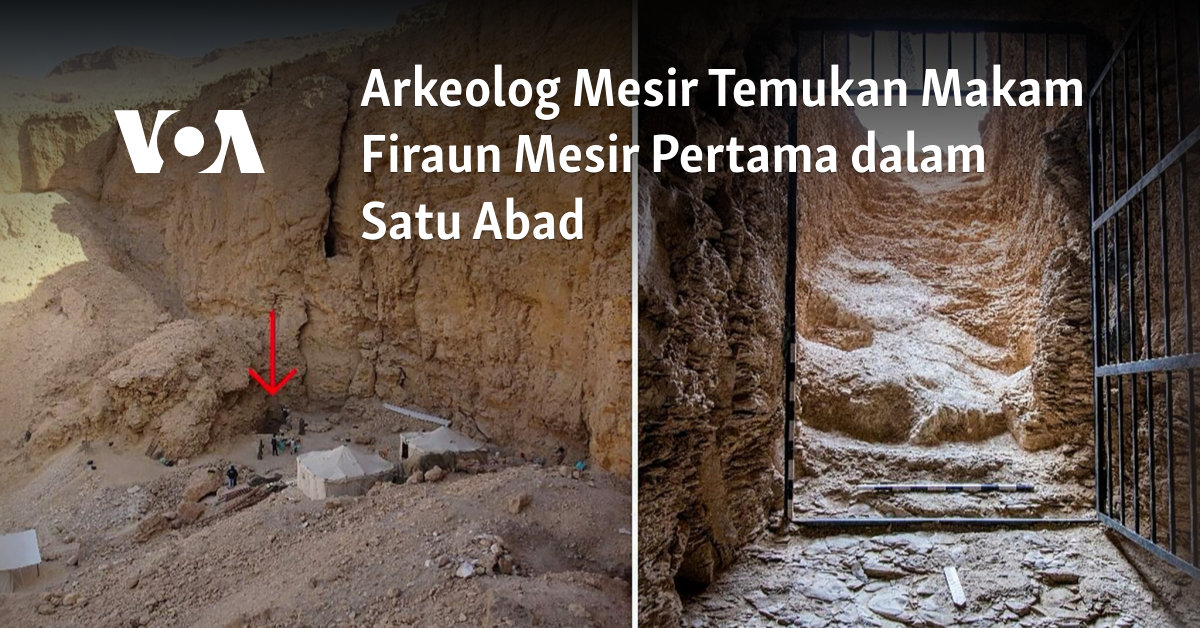 Arkeolog Mesir Temukan Makam Firaun Mesir Pertama dalam Satu Abad