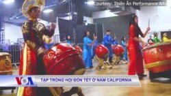 Tập trống hội đón tết ở Nam California