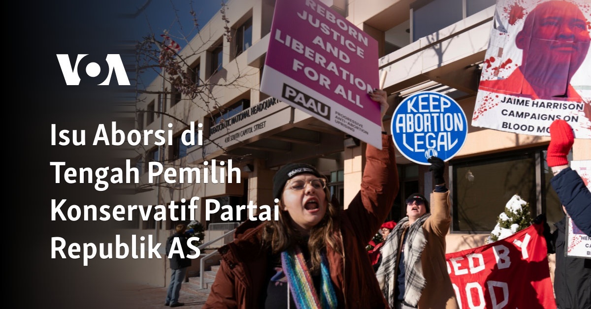 Isu Aborsi di Tengah Pemilih Konservatif Partai Republik AS