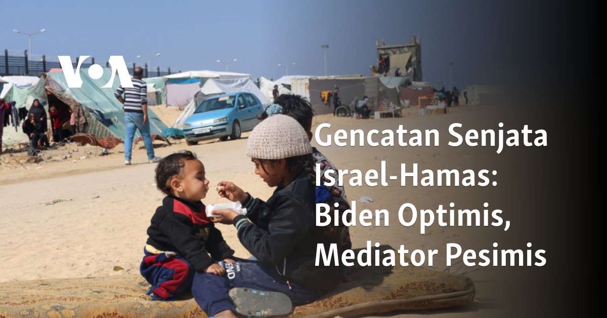 Gencatan Senjata Israel-Hamas: Biden Optimis, Mediator Pesimis