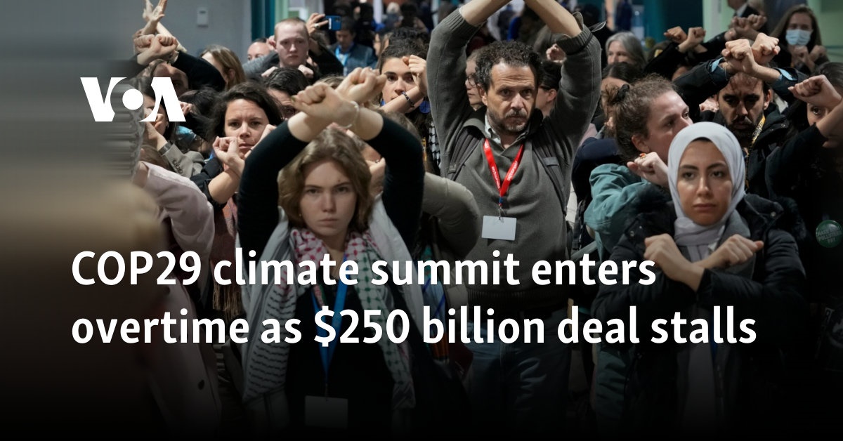 COP29 climate summit enters overtime as 0 billion deal stalls