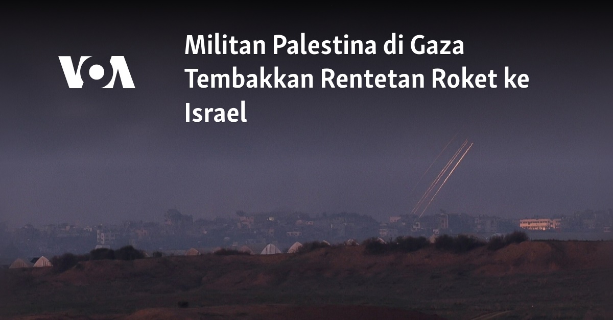 Militan Palestina Di Gaza Tembakkan Rentetan Roket Ke Israel