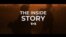 The Inside Story-Mission's End Episode 19