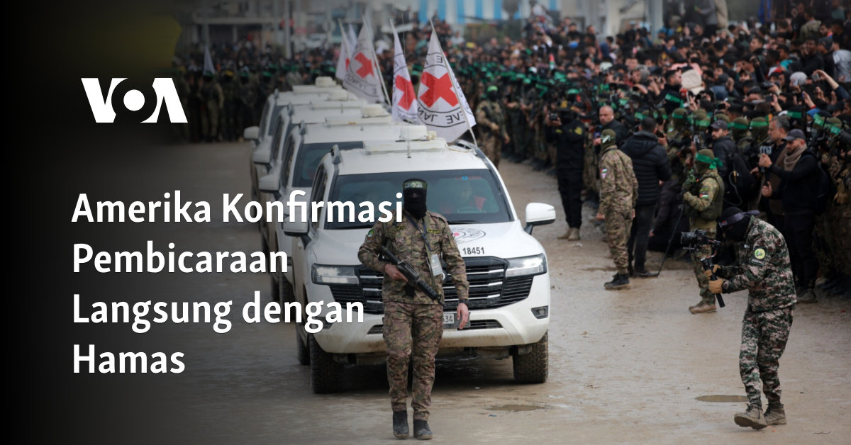 Amerika Konfirmasi Pembicaraan Langsung dengan Hamas