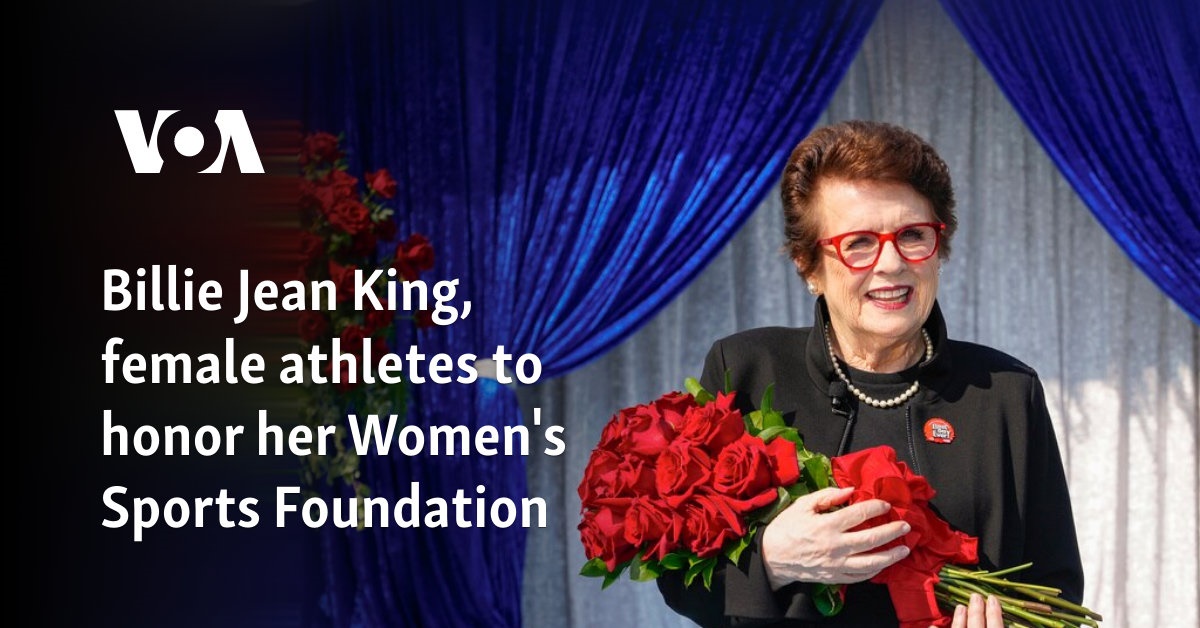 Billie Jean King, female athletes to honor her Women’s Sports Foundation