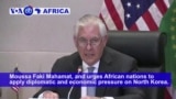 VOA60 Africa - Tillerson Reaffirms US Commitment to Africa