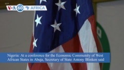 VOA60 Africa - Blinken: United States considers Africa a major geopolitical power